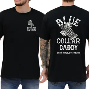 Blue Collar Daddy Men's T-Shirt, Dirty Hands Busy Nights Shirt, Graphic Printed Tees, Casual Menswear, Work Motivations Shirt