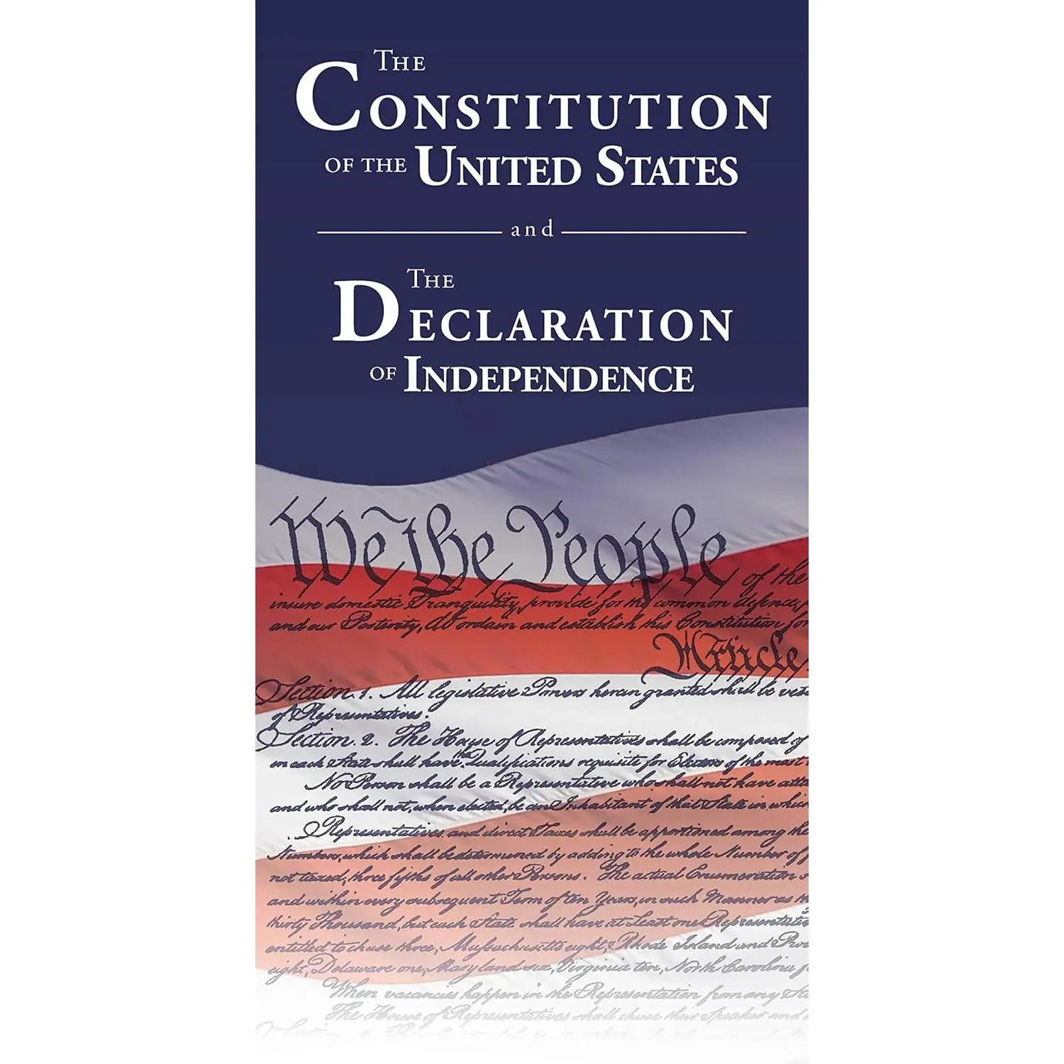 The Constitution of the United States and The Declaration of Independence Soft-Cover Book for Humanities & Social Sciences History & Culture Studies
