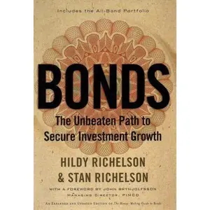 USED-Bonds: The Unbeaten Path to Secure Investment Growth (Bloomberg) by Hildy Richelson (Hardcover)