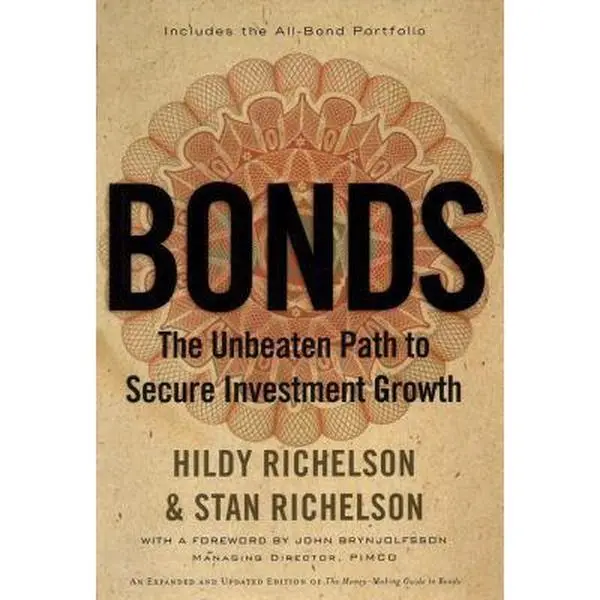 USED-Bonds: The Unbeaten Path to Secure Investment Growth (Bloomberg) by Hildy Richelson (Hardcover)