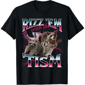 Autism Funny Rizz Em With The Tism Meme Autistic Racoon T-Shirt