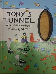 USED-Tony's Tunnel by Ann Sperry McGrath (Unknown)