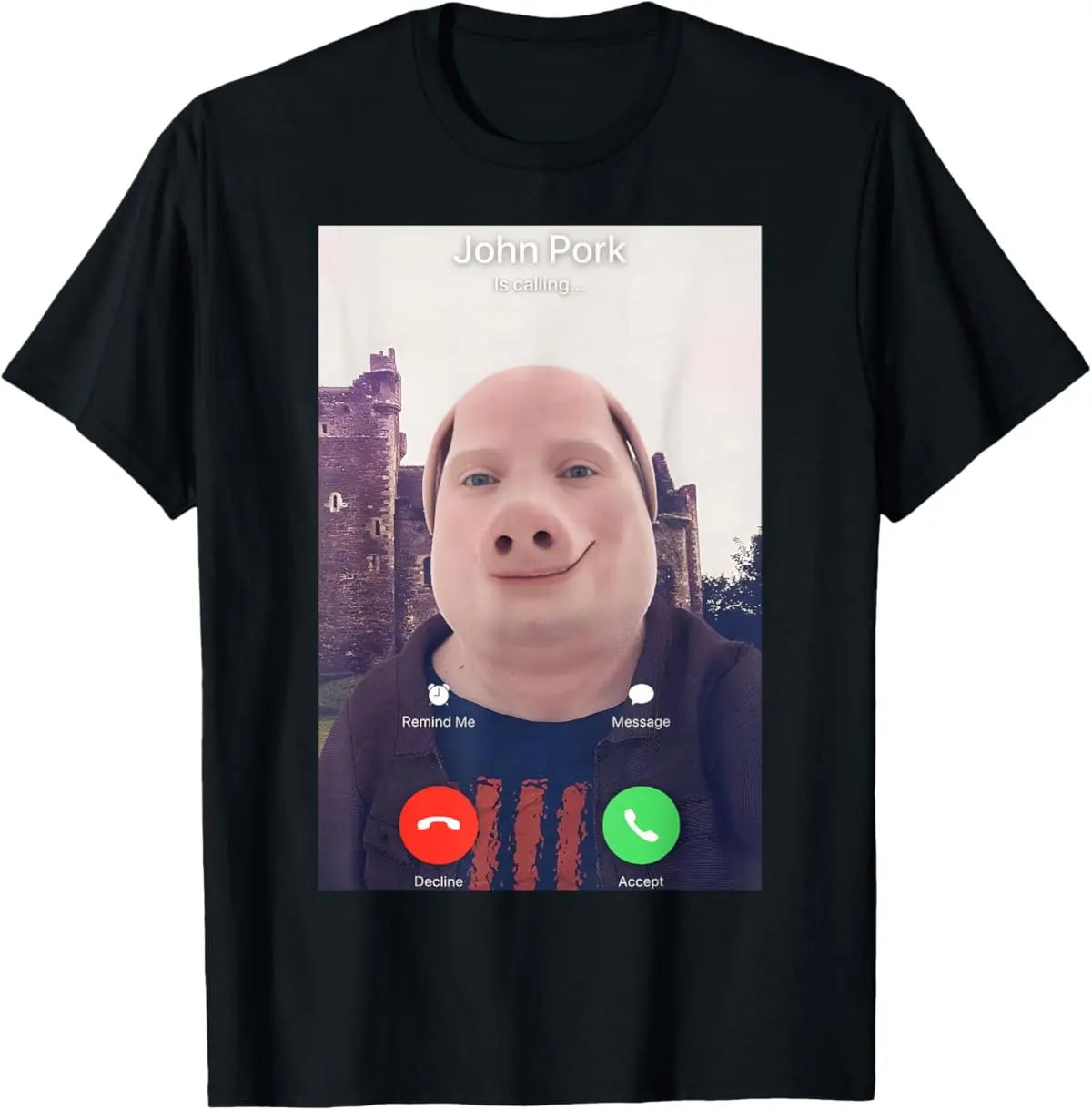 John Pork is Calling T-Shirt - Cotton Printed Shirt