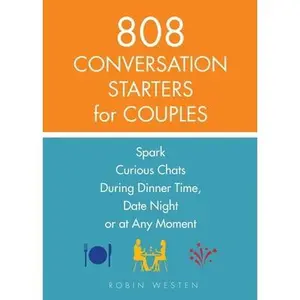 USED-808 Conversation Starters for Couples: Spark Curious Chats During Dinner Time, Date Night or Any Moment by Westen, Robin (Paperback)