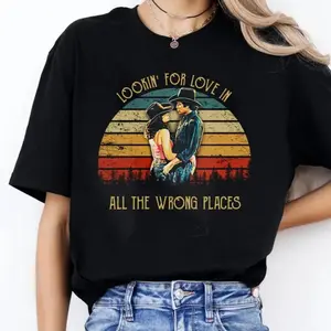 Retro 80s Country Movie Quote T Shirt Featuring Bud And Sissy Looking For Love In All The Wrong Places Vintage Romance Unisex Cowboy Couple Cotton Fashion