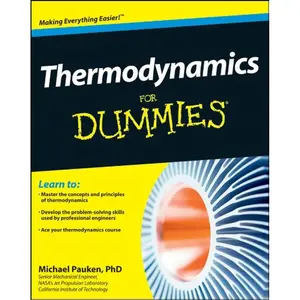 Thermodynamics For Dummies 1st Edition