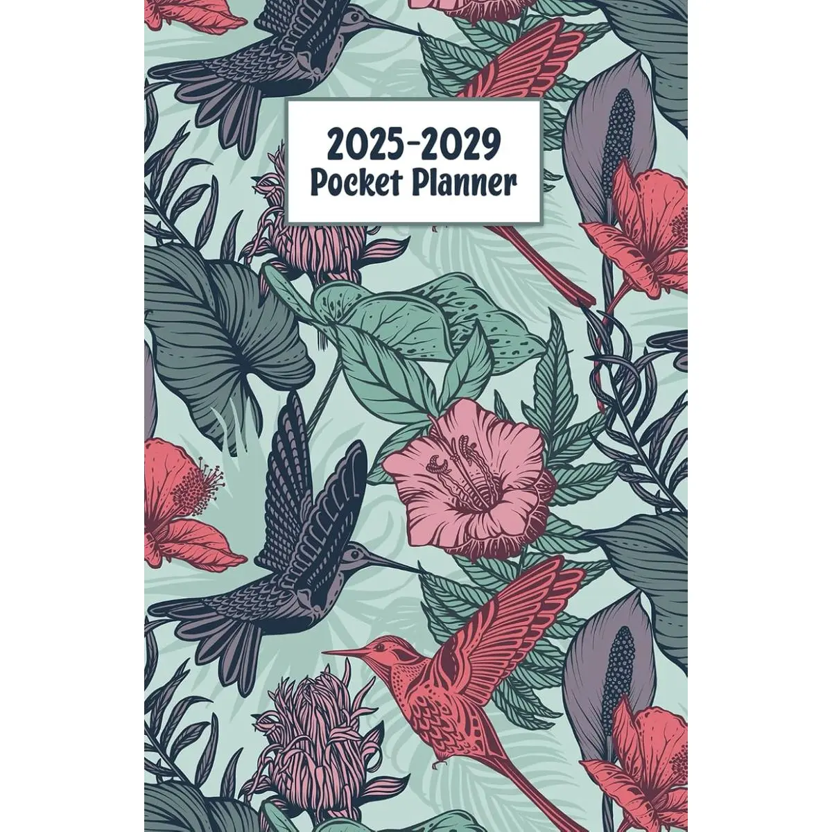 2025-2029 Pocket Planner: Small 5-Year Monthly Calendar from January 2025 to December 2029 with Holidays for Women | Floral Pattern Cover Paperback – October 16, 2024