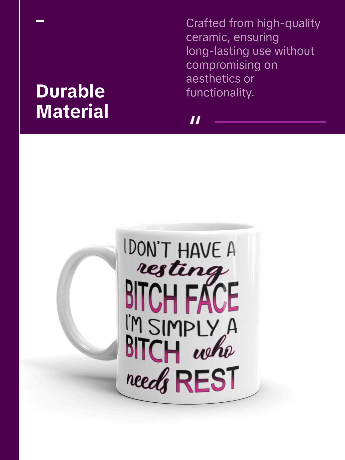 Resting bitch mug