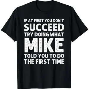 100% Cotton MIKE Gift Name Personalized Birthday Funny Christmas Joke T-Shirt