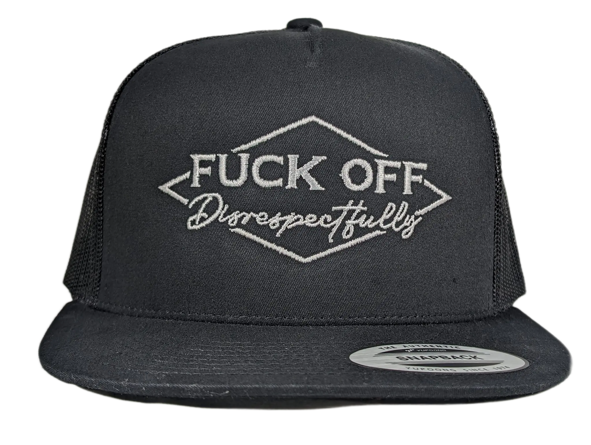 Classic Snapback "FUCK OFF Disrespectfully" five panel Black Hat