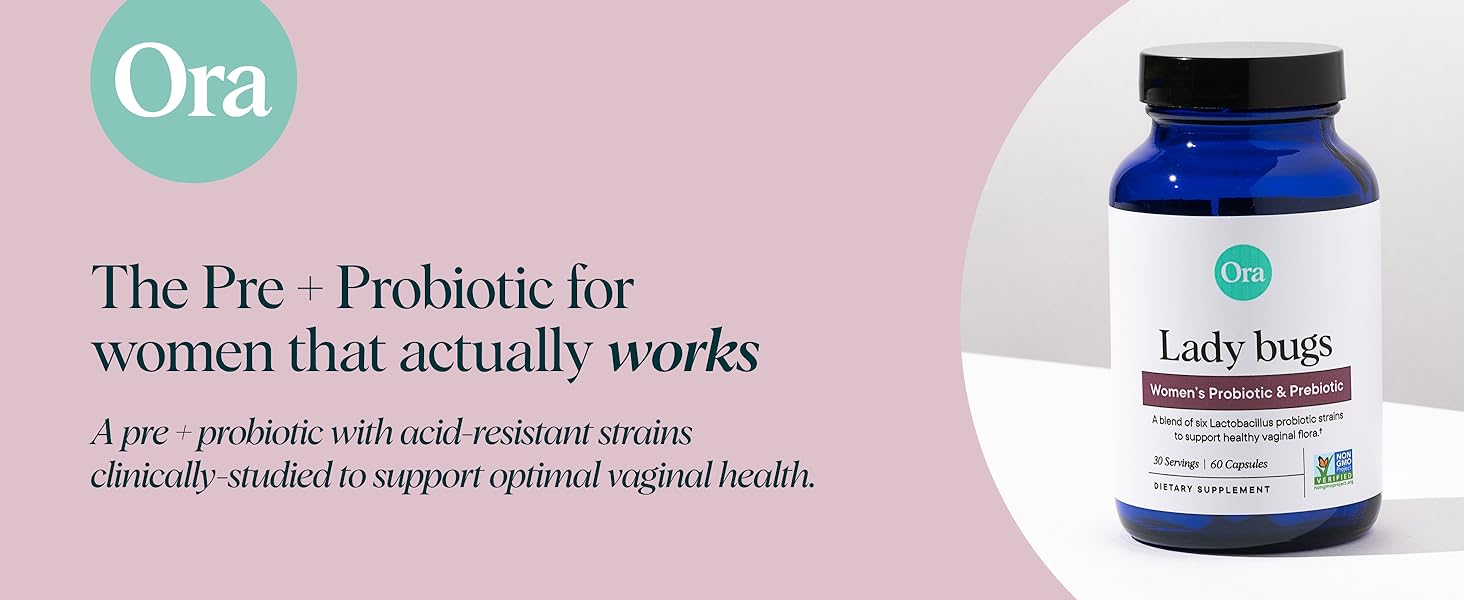 Ora Organic Prebiotics and Probiotics for Women - Lactobacillus for V@ginal and Urinary Tract Health, Contains 16 Billion CFU, 6 Strains - 1 Month Supply, 60 Vegan Probiotic Capsules