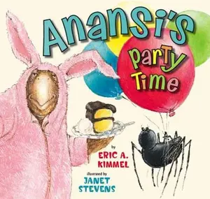USED-Anansi's Party Time by Kimmel, Eric A. (Hardcover)