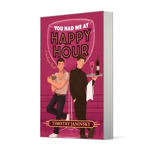 You Had Me at Happy Hour by Timothy Janovsky [Paperback Book] A Spicy Opposites Attract Rivals to Lovers MM Romance