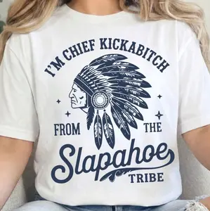 Vintage Chief Kickabiitch From The Slapahoe Tribe T-Shirt, Funny Indian Chife Shirt