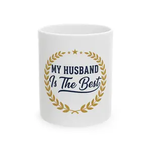 My Husband Is The Best mug | Ceramic Coffee Cup, Laurel Wreath Design