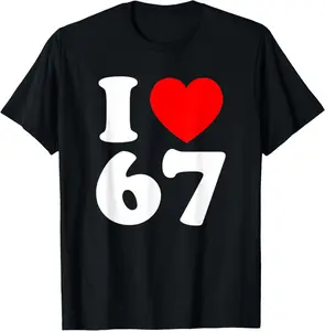 100% Cotton Top I Love 67 Year Old 67th Birthday Party Anniversary Retro 80s T-Shirt Round Neck Casual