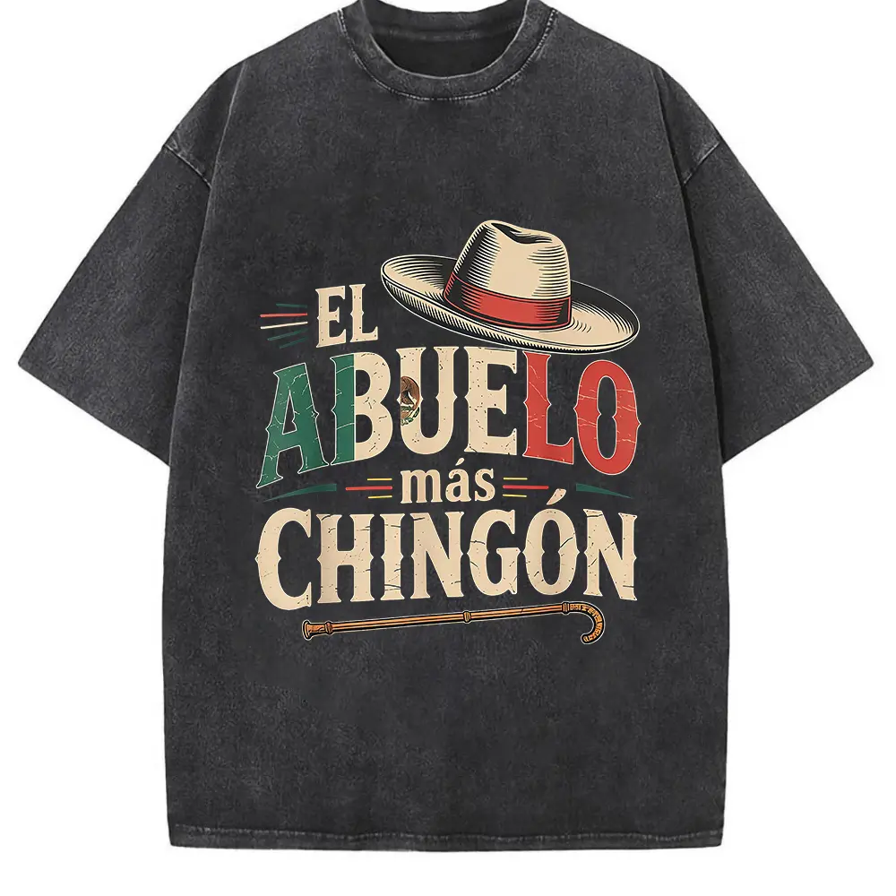 [100% Cotton]El Abuelo Mas Chingon Funny Best Mexican Dad T-Shirt Graphic Tees Casual Crewneck Shortsleeve Classic