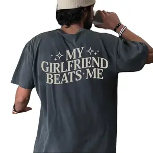 My Girlfriend Beats Me Shirt, Funny Relationship Shirt, Quirky Couple Gift, Humor Love Tee, Funny My Girlfriend Beats MeShirt