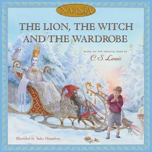The Lion, the Witch and the Wardrobe: Picture Book Edition (Chronicles of Narnia) Hardcover – Picture Book, September 21, 2004
