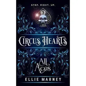 USED-Circus Hearts: All Aces by Ellie Marney (Paperback)