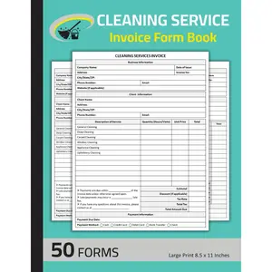 Cleaning Service Invoice Form Book: Cleaning Services Invoice Forms for Residential & Commercial House Cleaning | 50 Forms Paperback – September 11, 2024