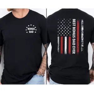 Graphic Tees B*St Bonus Dad Ever 2 Sided Shirt, Funny Stepdad Gift, Father's Day Gifts For Bonus Dad, Stepfather Tee, Husband T Shirt, Short Sleeve Crew Neck Top, casual Crewneck Top