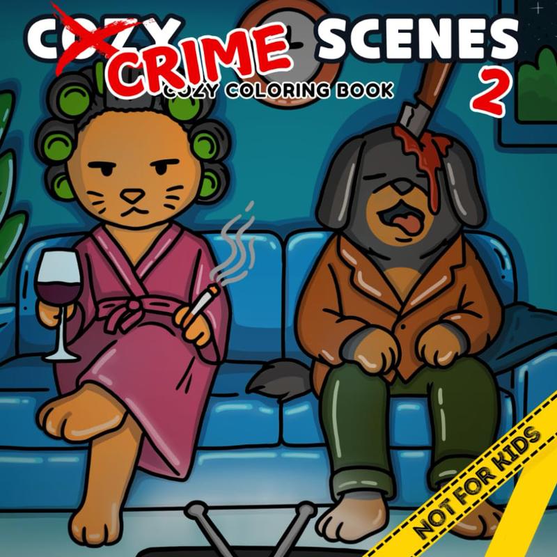 Cozy Crime Scenes Coloring Book for Adults – 40 Funny and Relaxing Murder Mystery Pages for Stress Relief and Hygge Lovers, Perfect Gift for Friends Who Love Coloring