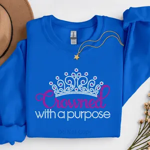 Crowned With A Purpose Rhinestone Transfer