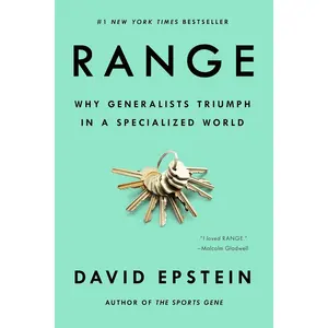 Range: Why Generalists Triumph in a Specialized World Paperback – April 27, 2021