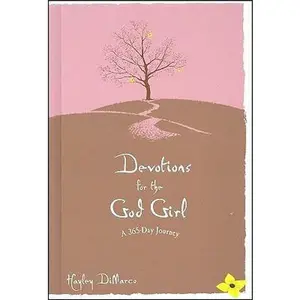 USED-Devotions for the God Girl: A 365-Day Journey by DiMarco, Hayley (Hardcover)