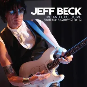 Jeff Beck - Live and Exclusive From The Grammy Museum  [COMPACT DISC - CD]