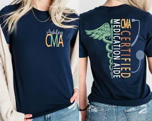 Custom Certified Medication Aide Shirt, CMA Gift Tee