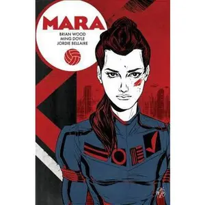 USED-Mara by Wood, Brian (Paperback)