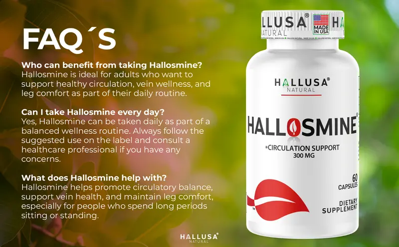 Product Introduction of HALLUSA NATURAL HALLOSMINE 300 Mg Diosmin Circulation 60 Capsules Gluten-Free Organic GMO-Free Sugar-Free Supplement for Healthy Circulation & Veins Health Made in USA Dietary 12