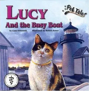 USED-Lucy and the Busy Boat (Pet Tales) by Liam O'Donnell (Paperback)
