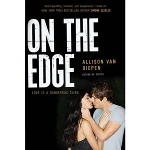 On the Edge by Allison van Diepen [Paperback Book]