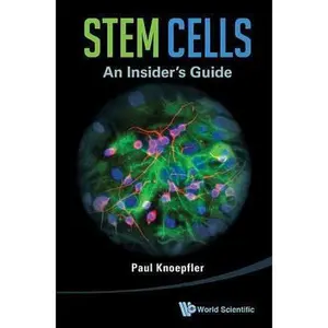 USED-Stem Cells: An Insider's Guide by Knoepfler Paul (Paperback)