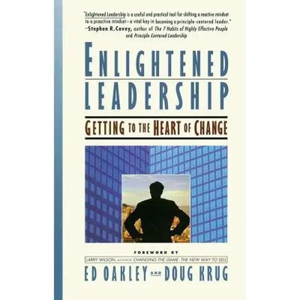 USED-Enlightened Leadership by Oakley, Ed (Paperback)