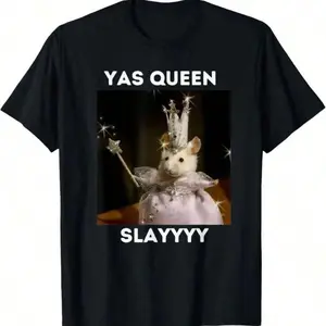 Yas Queen Slay Funny Sarcastic Costume T-Shirt Made of 100 Cotton