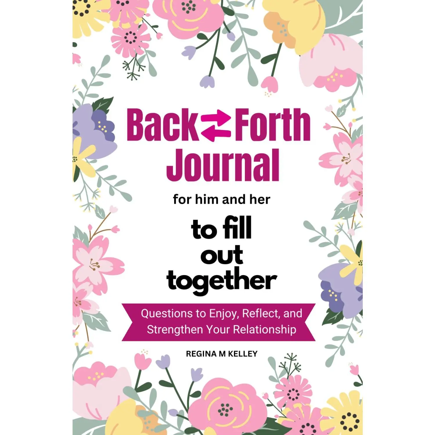 Couples Journal for Adult Couples (Paperback - 9/5/2024, 115 Pages, 6x0.26x9 in, 8.2 oz) - Self-Help Relationship Book, Growth-Focused Questions, Deep Prompts, Shared Entries, Bucket List Goals, Affirmations for Connection, Safe Space for Vulnerability