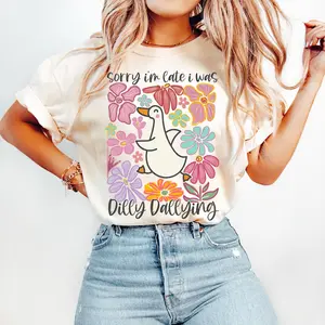 Sorry I'm Late I Was Dilly Dallying Goose T-shirt, Floral Goose T-shirt, Sarcastic Retro T-shirt, Funny Mama T-shirt, Boho Floral, Preppy Girly Shirt, Gift For Mom