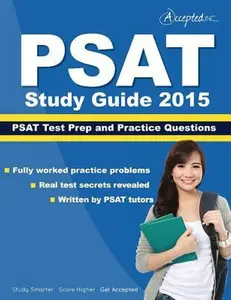 USED-PSAT Study Guide 2015: PSAT Test Prep and Practice Questions by Psat Study Guide 2015 Team (Paperback)