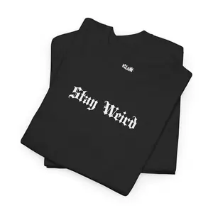 Stay Weird Unisex Heavy Cotton Tee-Graphic t shirts, graphic tees, alternative t shirt, emo, spooky, birthday gifts, gifts for her, gifts for him,