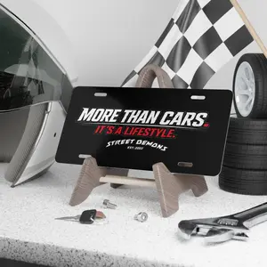 More Than Cars It's A Lifestyle vanity plate | Street Demons metal license plate