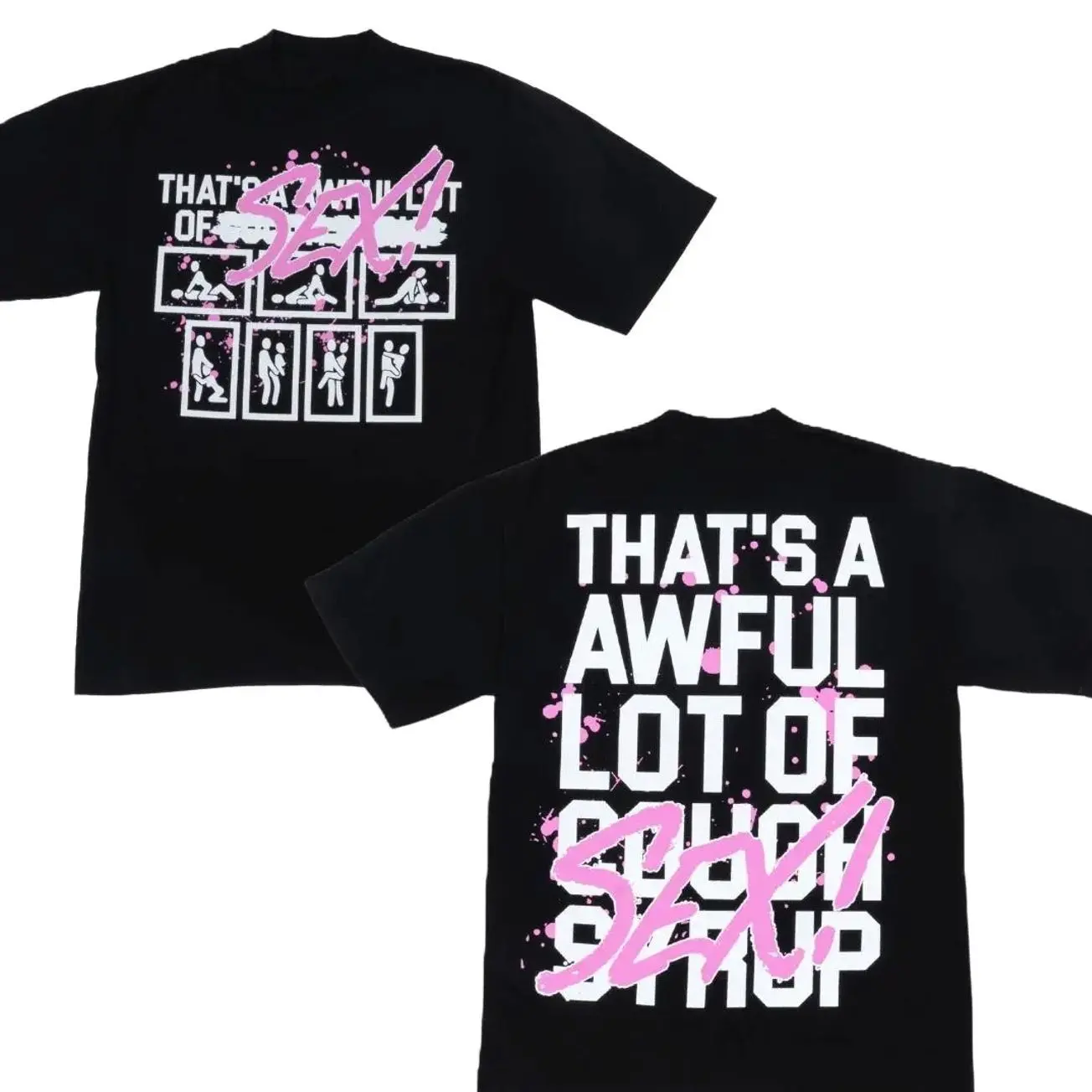 Funny Letters Graphic Shirt, That’s a awful lot of cough syrup S-5XL Shirt,  Streetswear  Style For Men , For Women PW4
