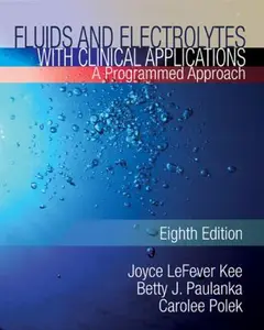 USED-Fluids and Electrolytes with Clinical Applications by Kee, Joyce Lefever (Paperback)