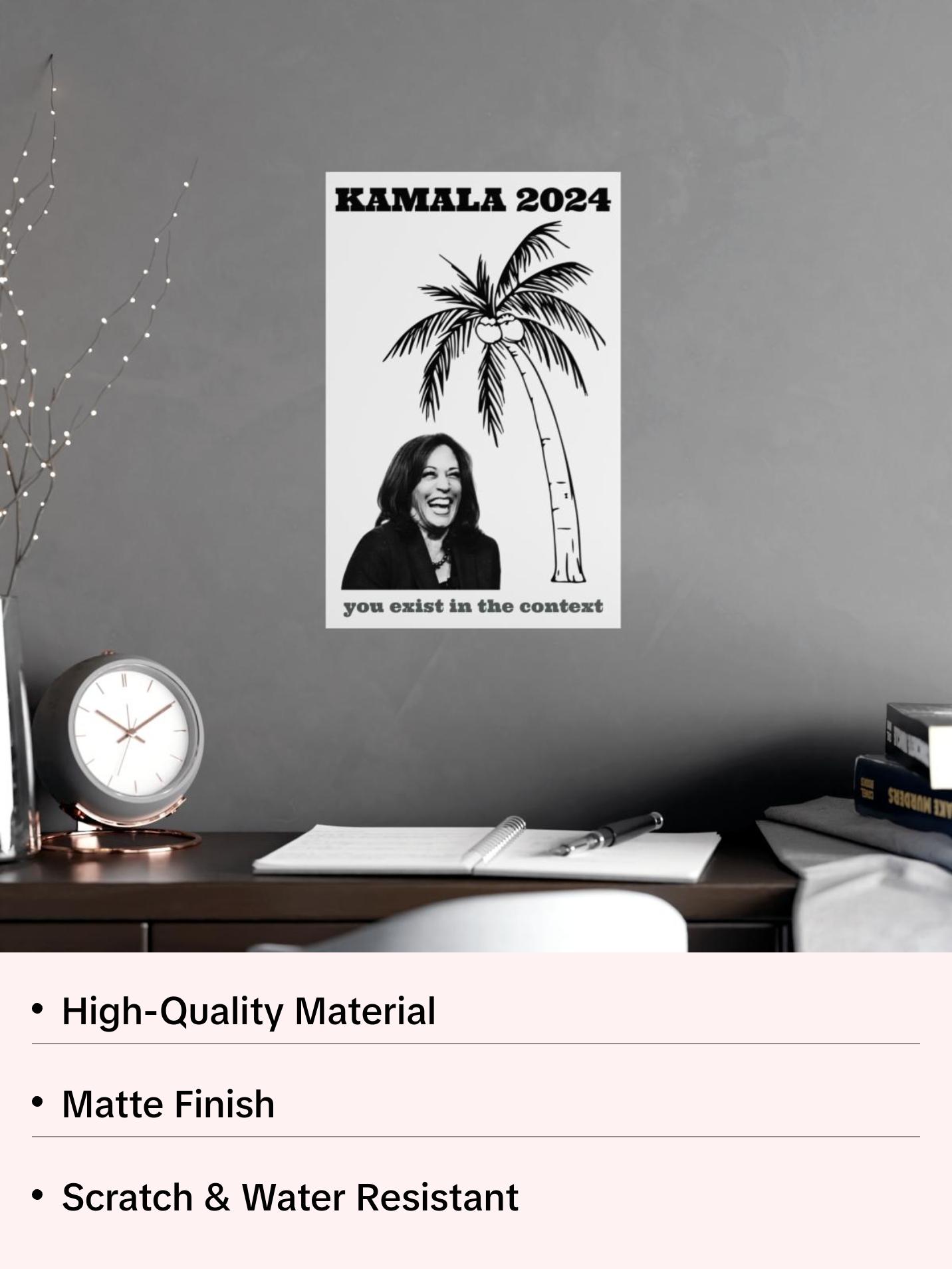 Kamala Poster Coconut Tree - Kamala Harris 2024 Merch Matte Poster