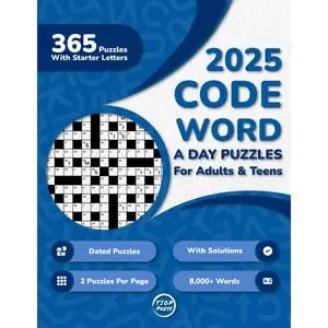 2025 Codeword A Day Puzzle Book For Adults: 365 Dated Large Print Codeword Puzzles With Starter Letters and Solutions for Adults, Seniors, and Teens (2 Puzzles Per Page) Paperback – October 10, 2024