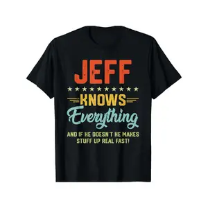 Men'S Jeff Knows Everything Funny Novelty T-Shirt - "Jeff Knows Everything" Slogan & "If He Doesn't Make Stuff Up Fast!" Funny Quote, with & Red Lettering, Casual Round Neck Short Sleeve Tee, All-Season Fit for Parties, Gifts & Casual Attire
