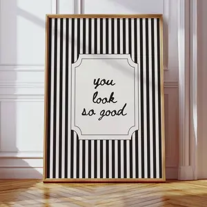Minimalist Poster | You Look So Good Print | Black Striped Bathroom Decor | Modern | Framless Poster Z